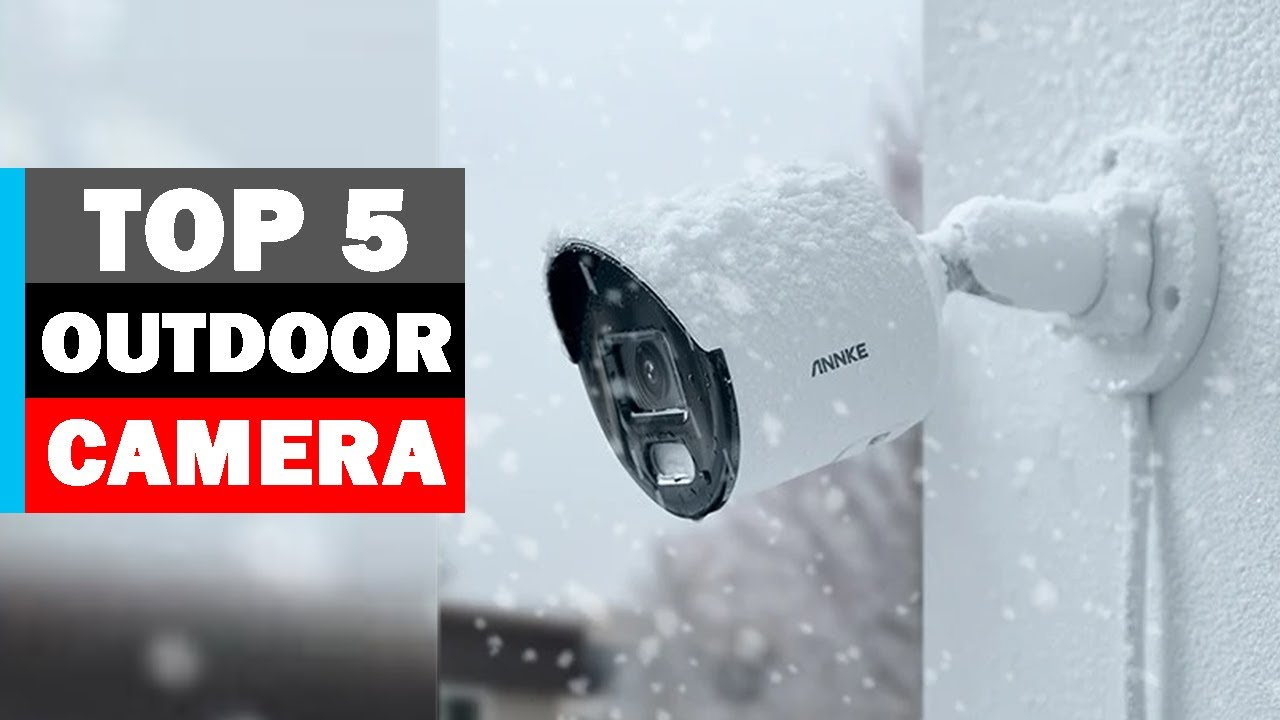 Top 5 Best ANNKE Outdoor Security Cameras of 2025