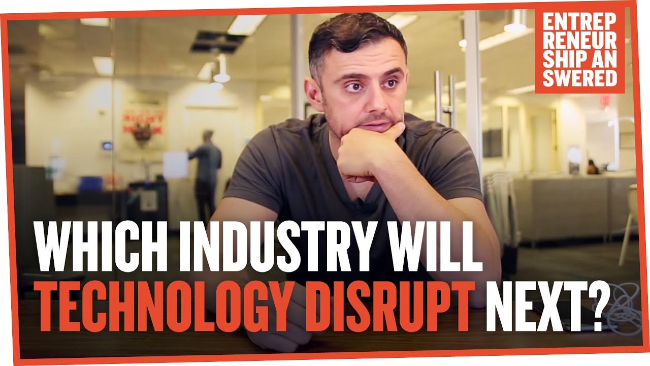 Which Industry Will Technology Disrupt Next?