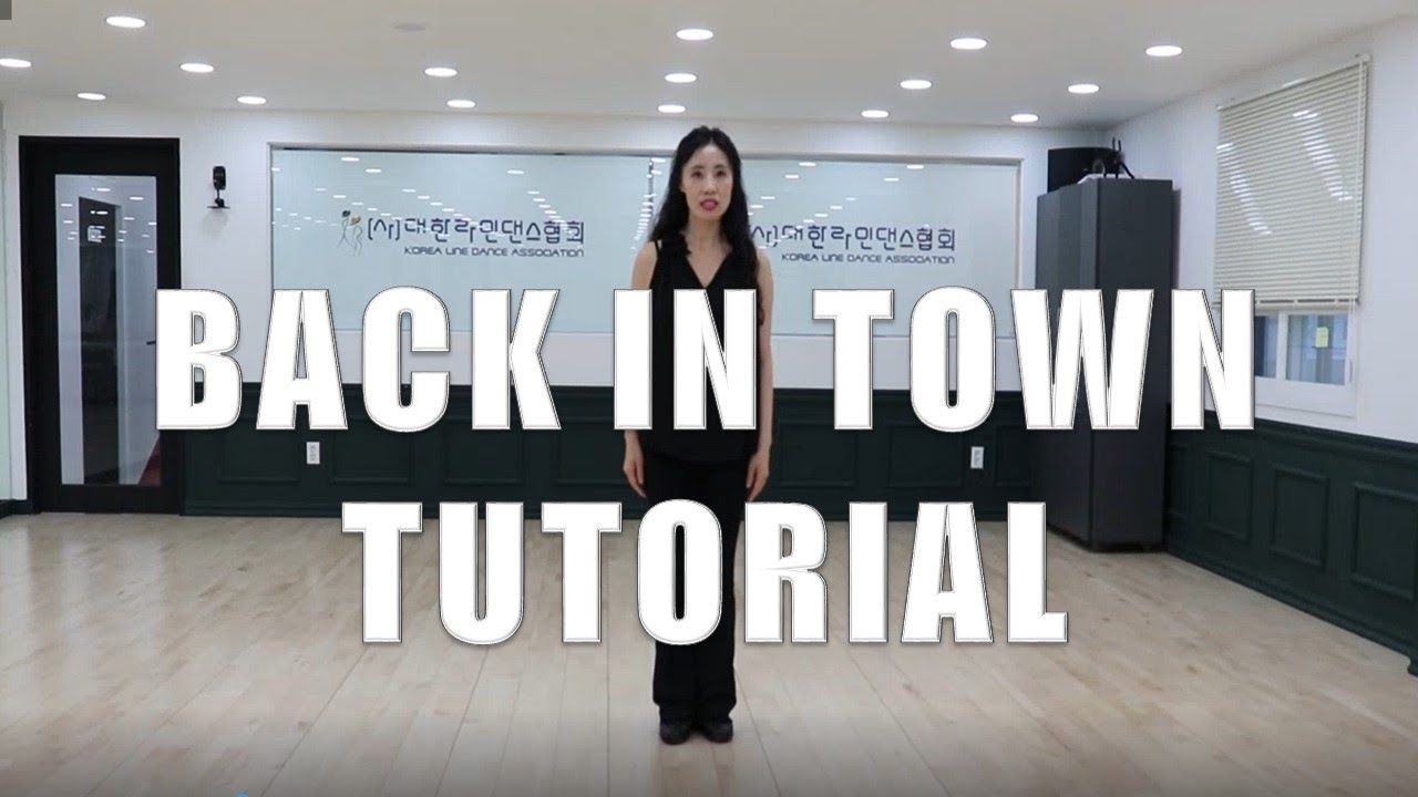 Back In Town Linedance by Sue(tutorial)
