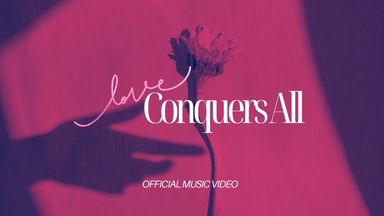 Love Conquers All