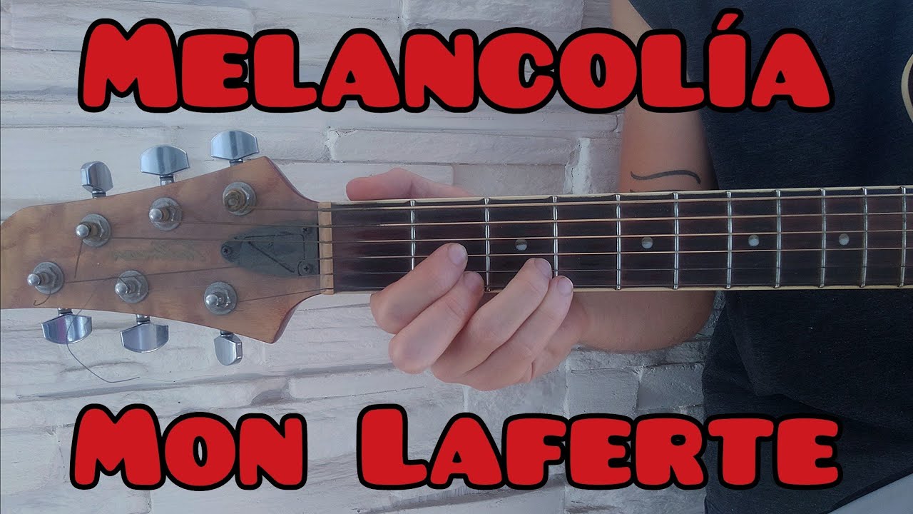 Como tocar Melancolia de Mon Laferte guitarra (FÁCIL Y RÁPIDO) 