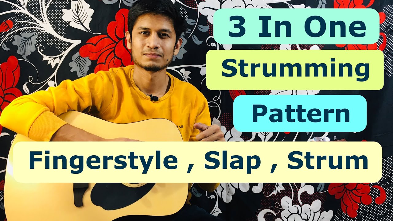 3 In One 4/4 Strumming Pattern | Fingerstyle , Slap & Strum || Technical Guitarist Official