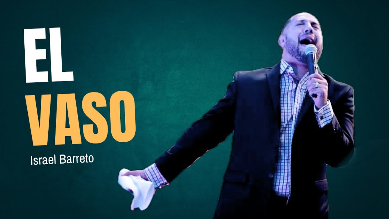 El Vaso I Ps. Israel Barreto I Awakening 2024