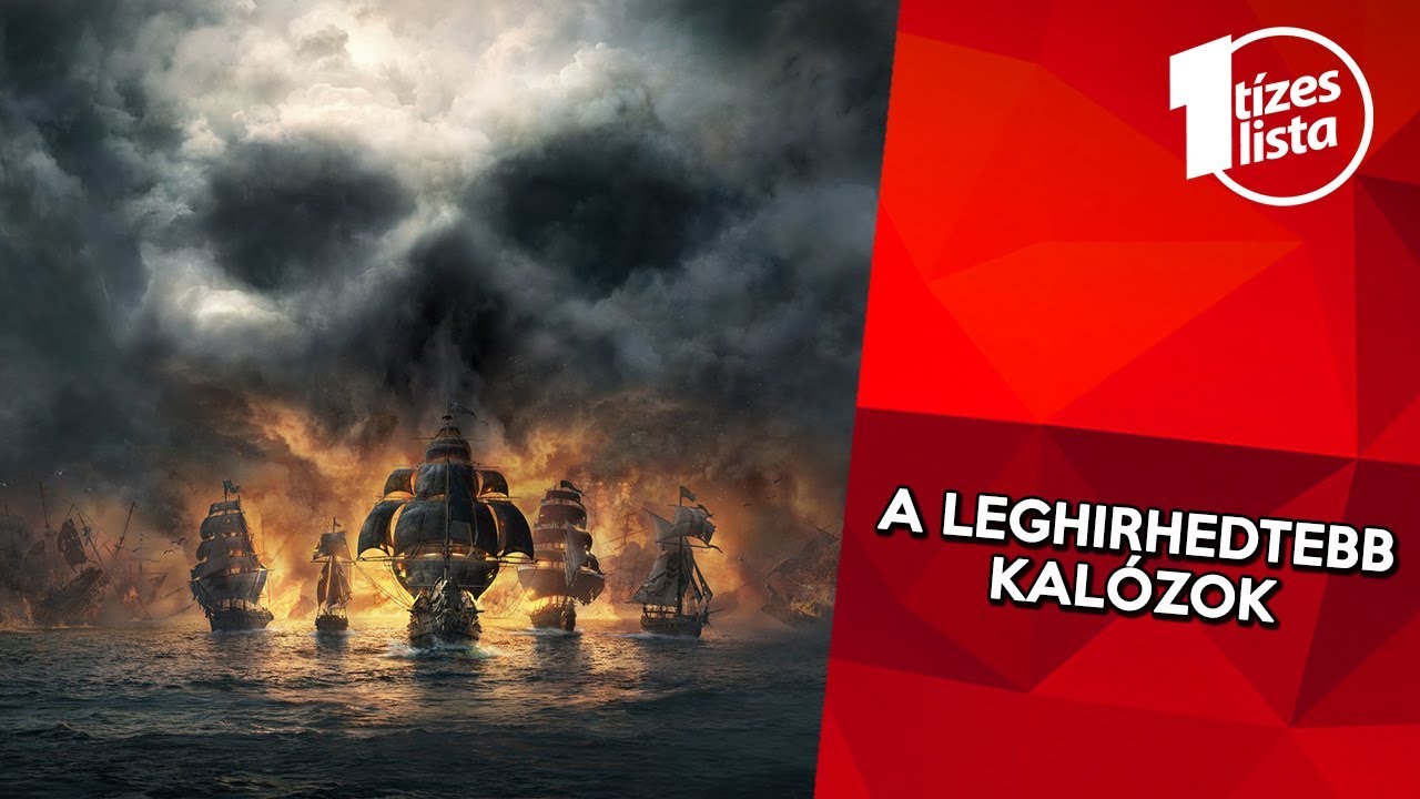 A történelem leghírhedtebb kalózai