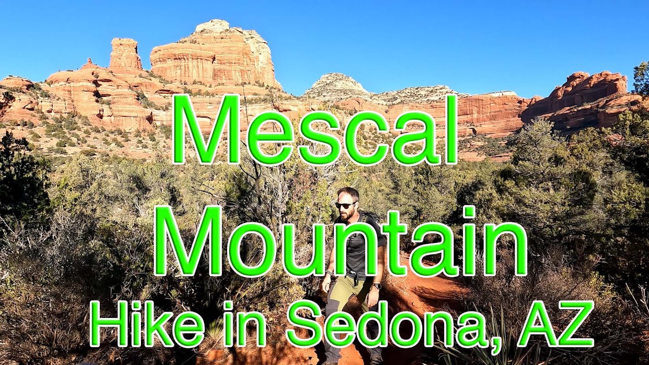 Mescal Mountain Loop Hike with Birthing Cave, Sedona AZ
