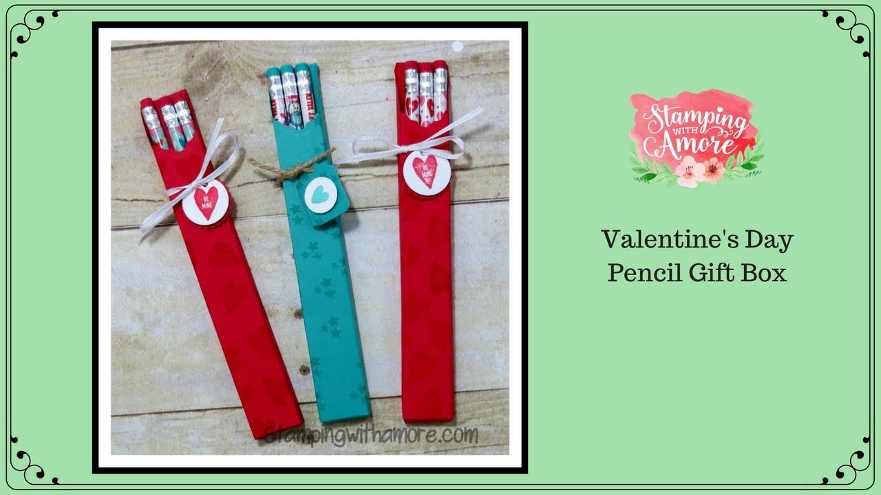 Valentine's Day Pencil Gift Box