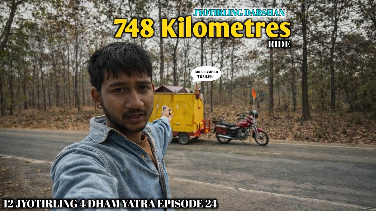 748 KM की Jyotirling Ride 🚩 | 100 CC Bike Camper Trailer Yatra | 12 Jyotirling 4 Dham Yatra EP 24