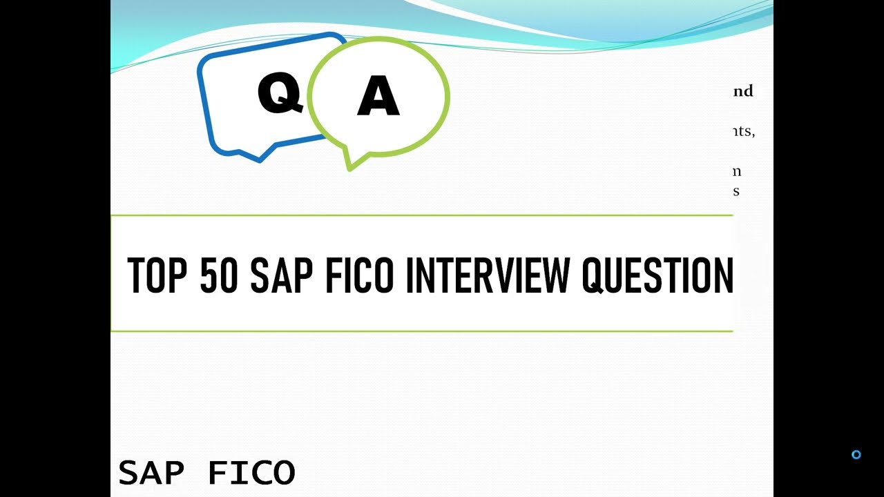 SAP FICO T0P 50 Interview Questions and Answers || SAP FICO ||