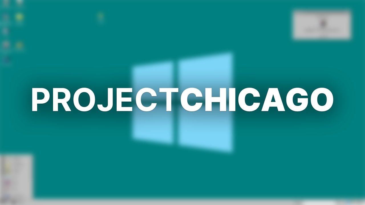 This ISN'T Windows 95? - Project Chicago