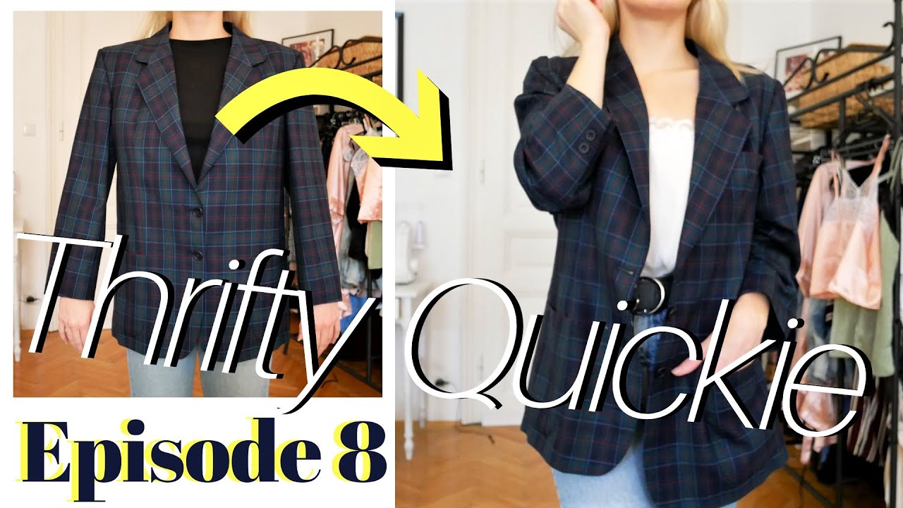 Thrifty Quickie Ep.8 | Männer Anzugsjacke einfach und schnell femininer machen!