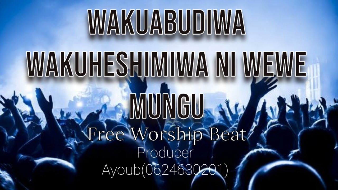 Wakuabudiwa By Christina Shusho Free Worship Beat Biti la bure nzuri la kuabudu Wakuheshimiwa