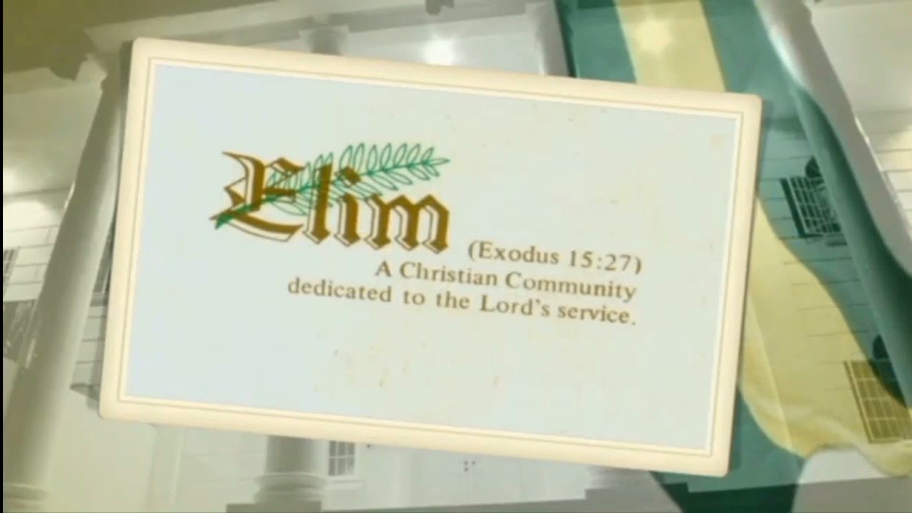 Elim Is My Home