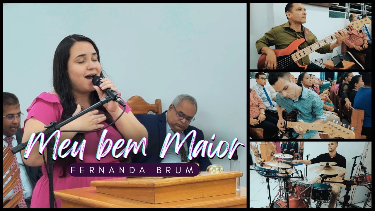 Meu Bem Maior - Fernanda Brum | 