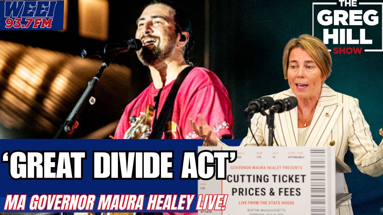 Concert $ too High? What's 'The 'Great Divide Act'? MA Governor Maura Healey LIVE|The Greg Hill Show