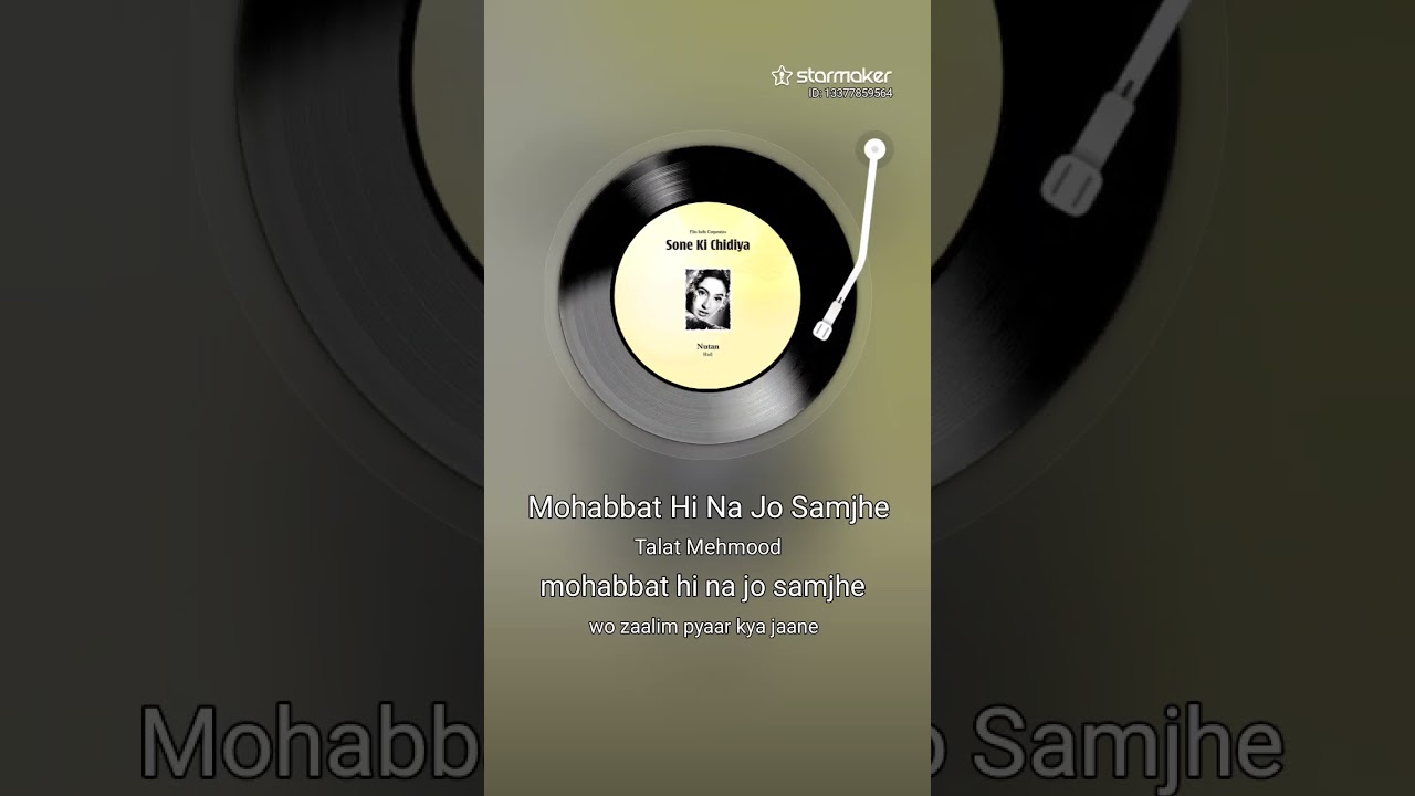 Mohabbat hi na jo samjhe a oldie Goldie song