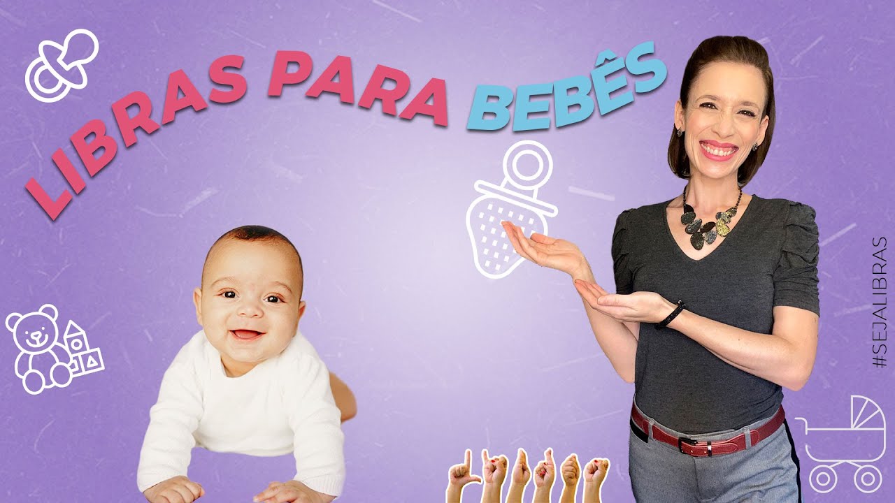 Libras para Bebês #2 - Como iniciar a libras para seu bebê? E uma DICA no final.