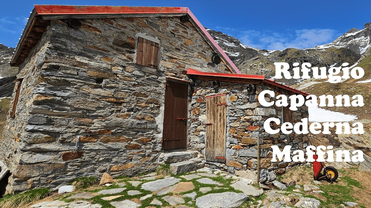 104 - Trekking in Val Forame: Rifugio Capanna Cederna Maffina (2582 metri)