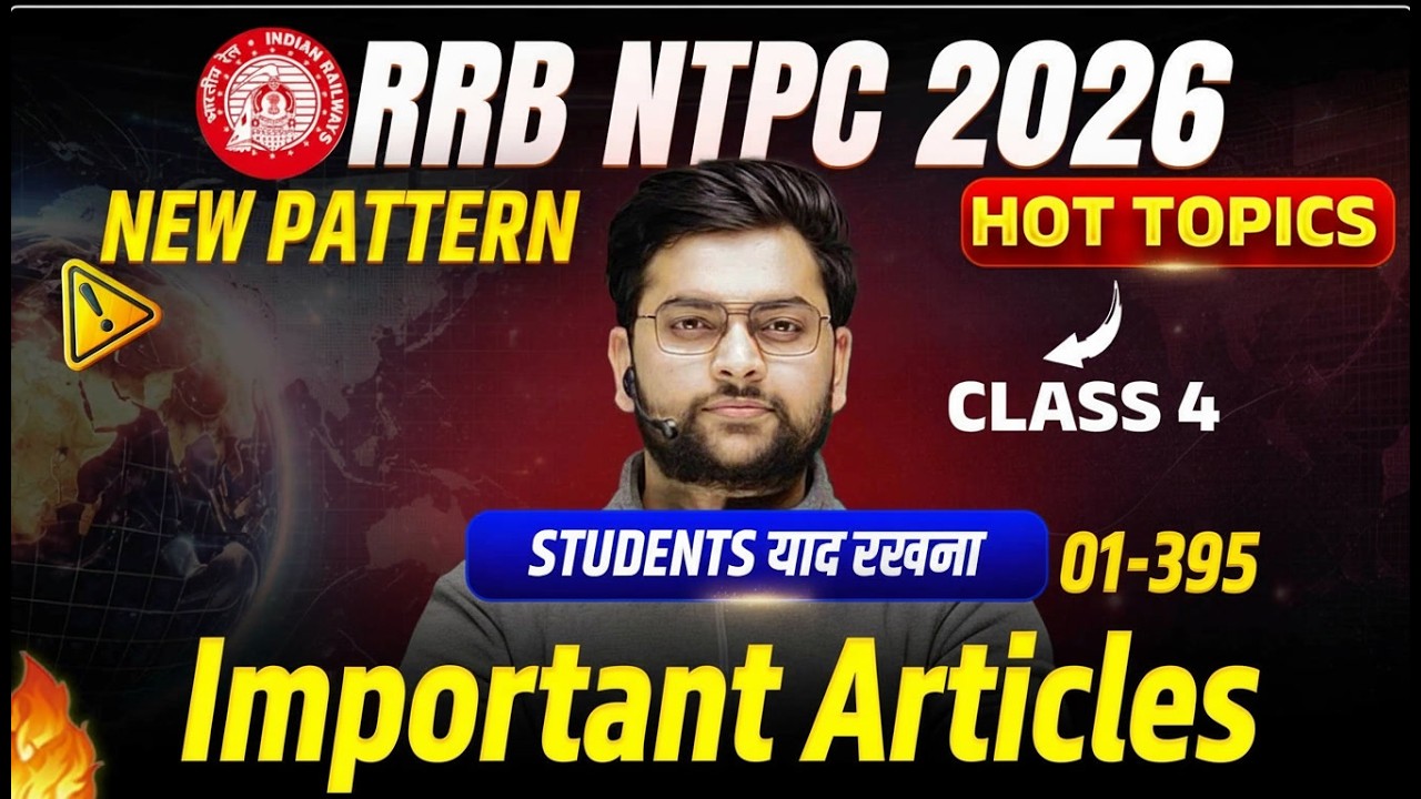 🔥 RRB NTPC 2026 Exam Analysis Based Hot Topics | Important Articles of Polity for Railway NTPC 2026