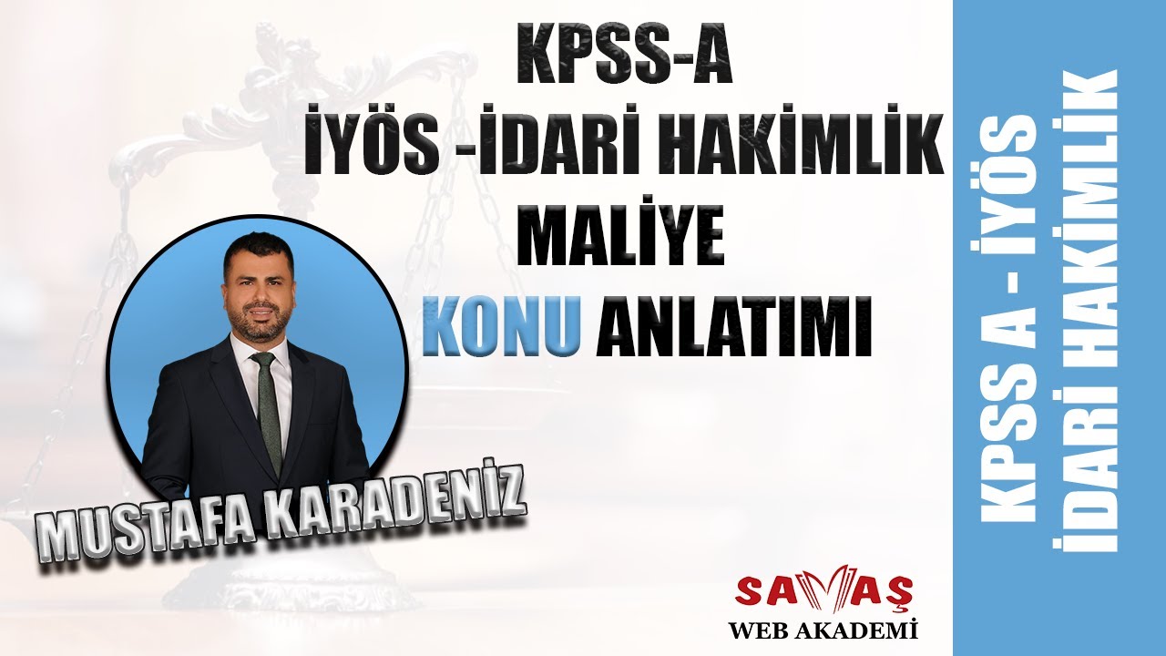 24- 2026 KPSS A- İDARİ HAKİMLİK - KAMU HARCAMALARI - 5018'E GÖRE SINIFLANDIRMA - MUSTAFA KARADENİZ