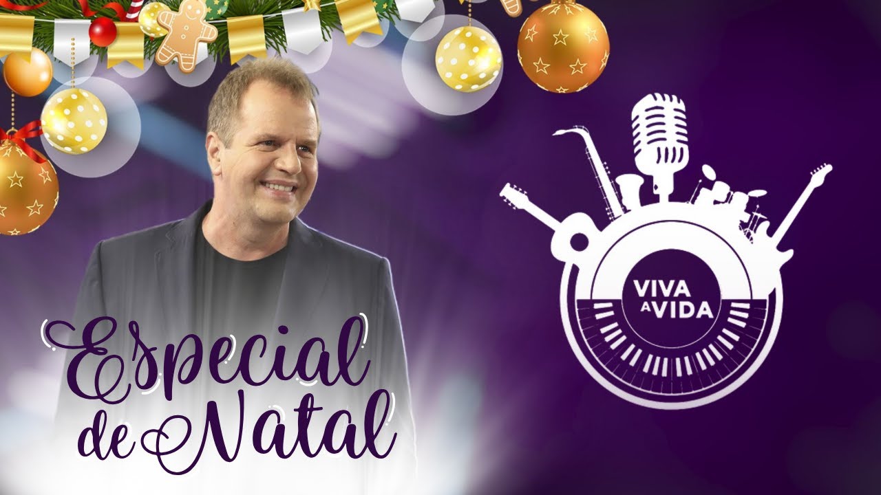 Viva A Vida – 23/12/25 - Especial de Natal