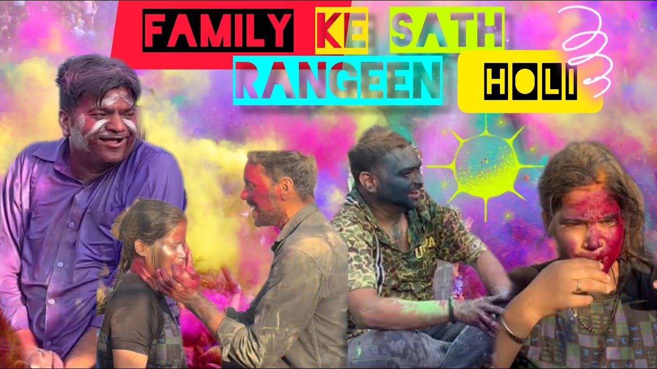 Is saal ki holi family ke saath 😅🤭😳😱 mauj masti se bharpoor vlog😝😝 