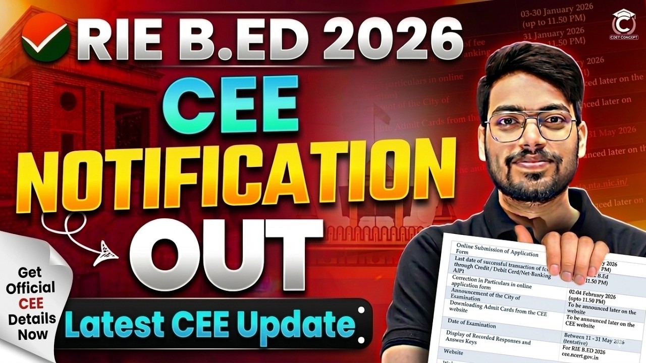 RIE BEd 2026 Notification Out🔥| RIE CEE Notification Out | NCERT BEd Notification Out | NCET CONCEPT
