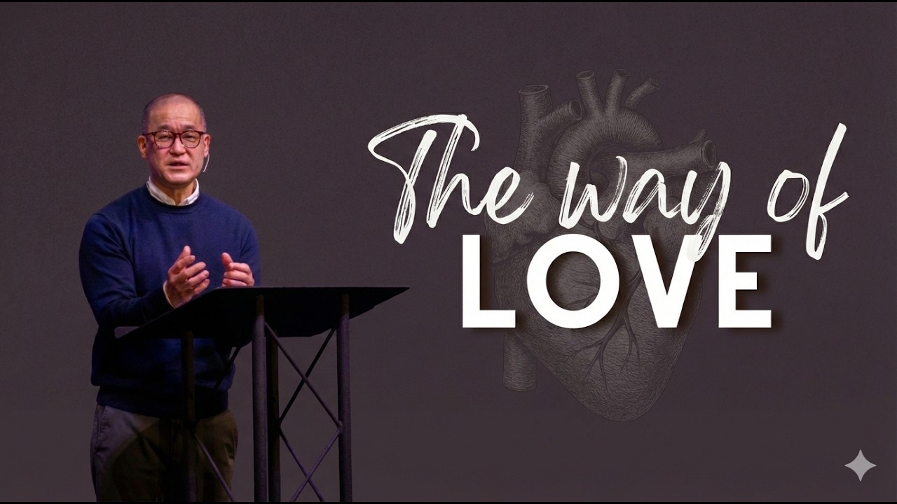The Way of Love