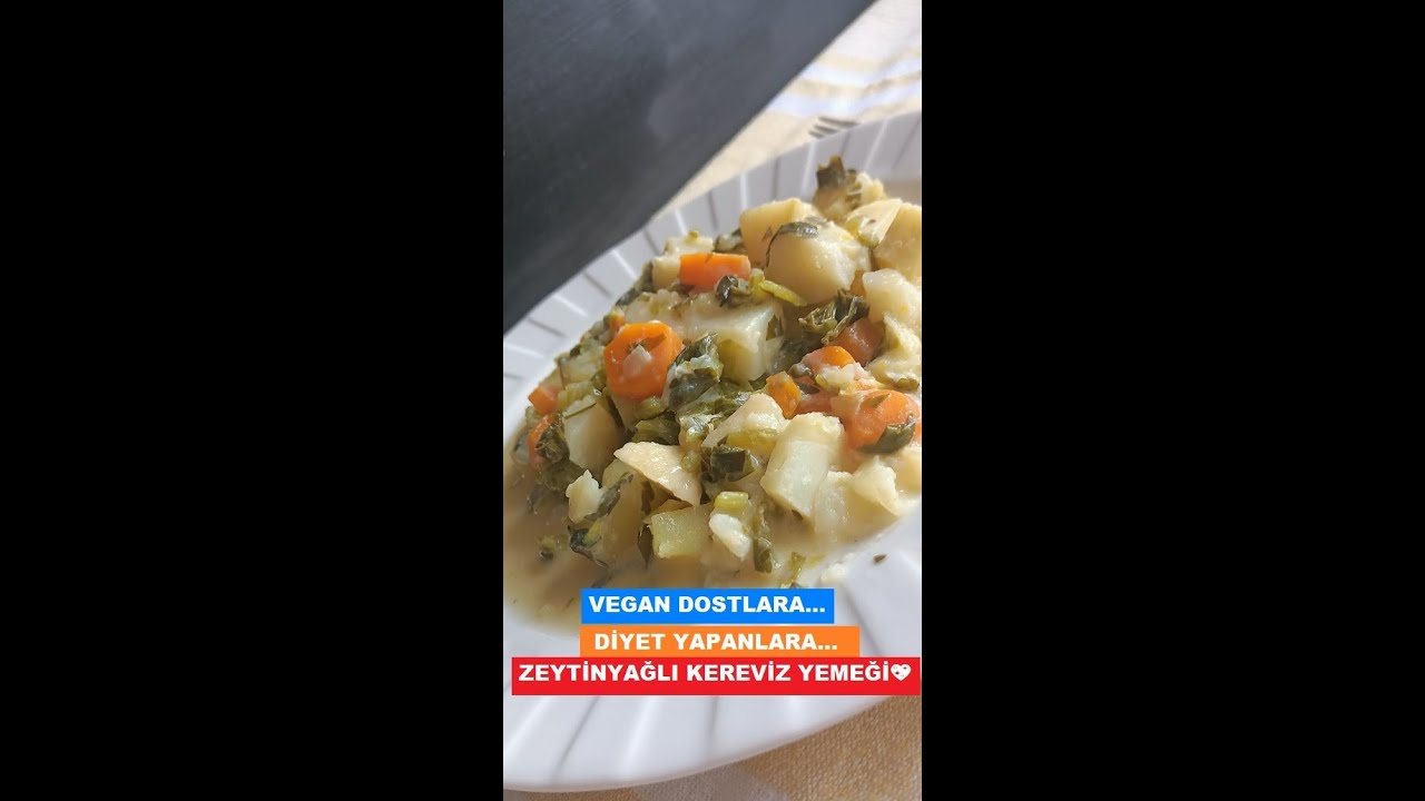 ZEYTİNYAĞLI EGE USULÜ KEREVİZ..VEGANLAR..SAĞLIKLI BESLENMEM GEREK DİYENLER..BU TARİF SİZİN İÇİN 💖