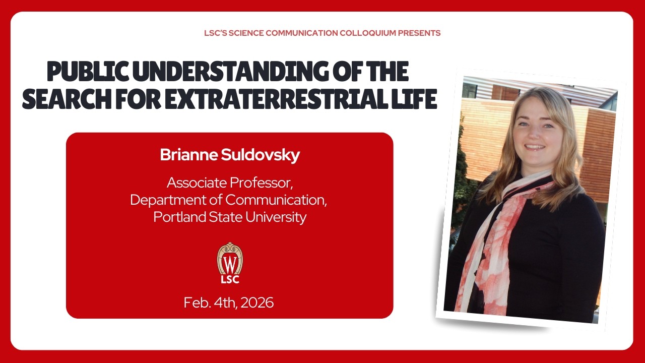 Brianne Suldovsky Presents at LSC's Spring Science Communication Colloquium