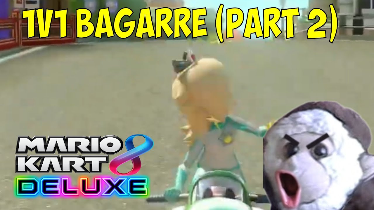 [MK8DX] 1v1 BAGARRE Partie 2 [Subathon n°1]