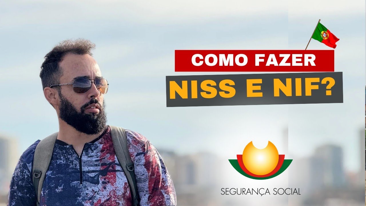Como eu consegui o NIF e NISS Portugu&ecirc;s ? Como fazer Direto do Brasil em 2025?
