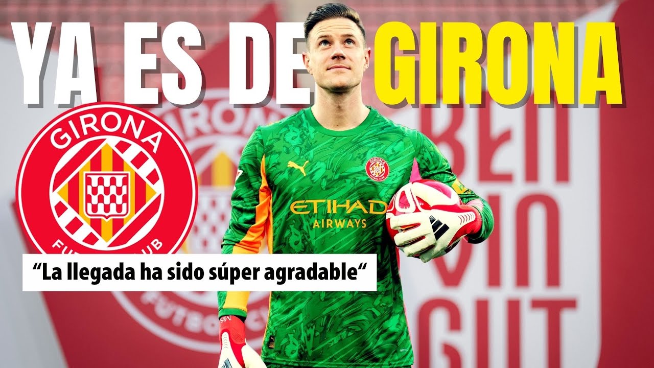 🔴⚪ Así recibió Girona a Ter Stegen en Montilivi 🧤🔥