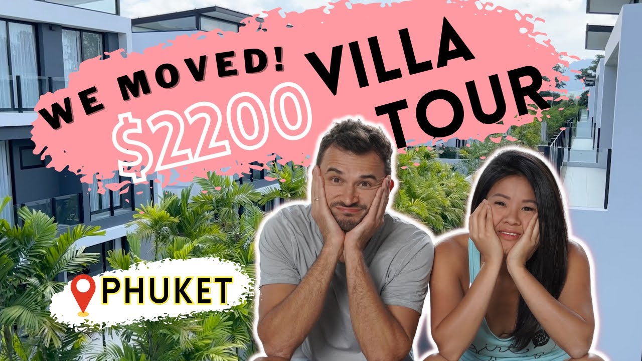 Our New Luxury Villa Tour Phuket, Thailand