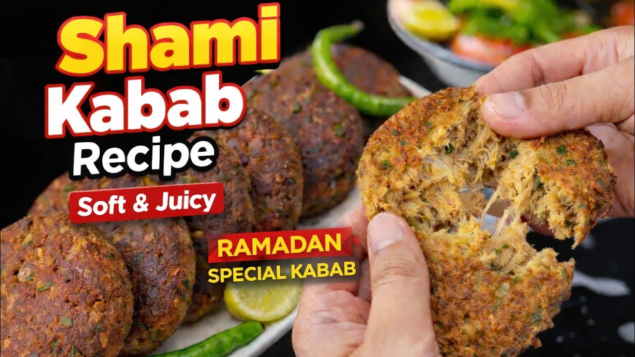 Shami Kabab Recipe | Soft & Juicy Shami Kabab at Home | Easy Ramadan Special