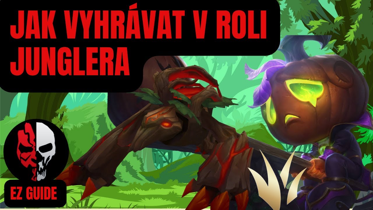 Jak hrát v roli junglera a vyhrávat ! - League of Legends návod