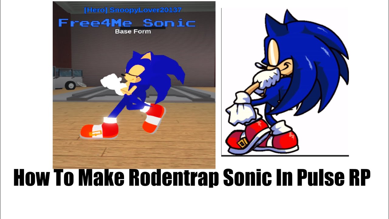 How To Make Rodentrap Sonic In Pulse RP