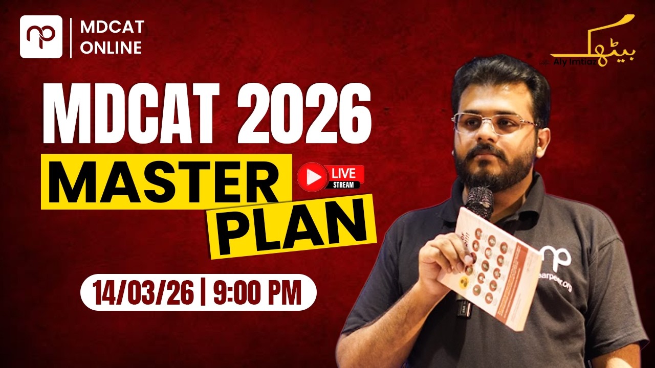 🔴 MDCAT 2026 Master Plan | Must Watch Before Starting Prep | Freshers & Improvers | Sir Aly Imtiaz