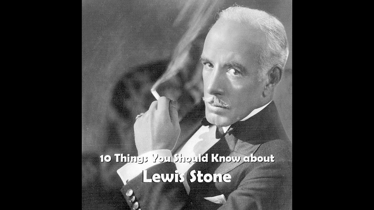 10 Things You Should Know About Lewis Stone