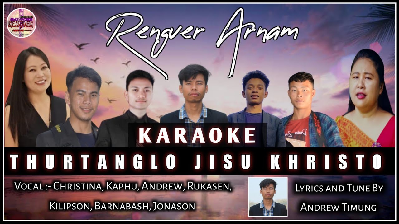 THUR TANGLO JISU KHRISTO || KARAOKE || RENGVER ARNAM