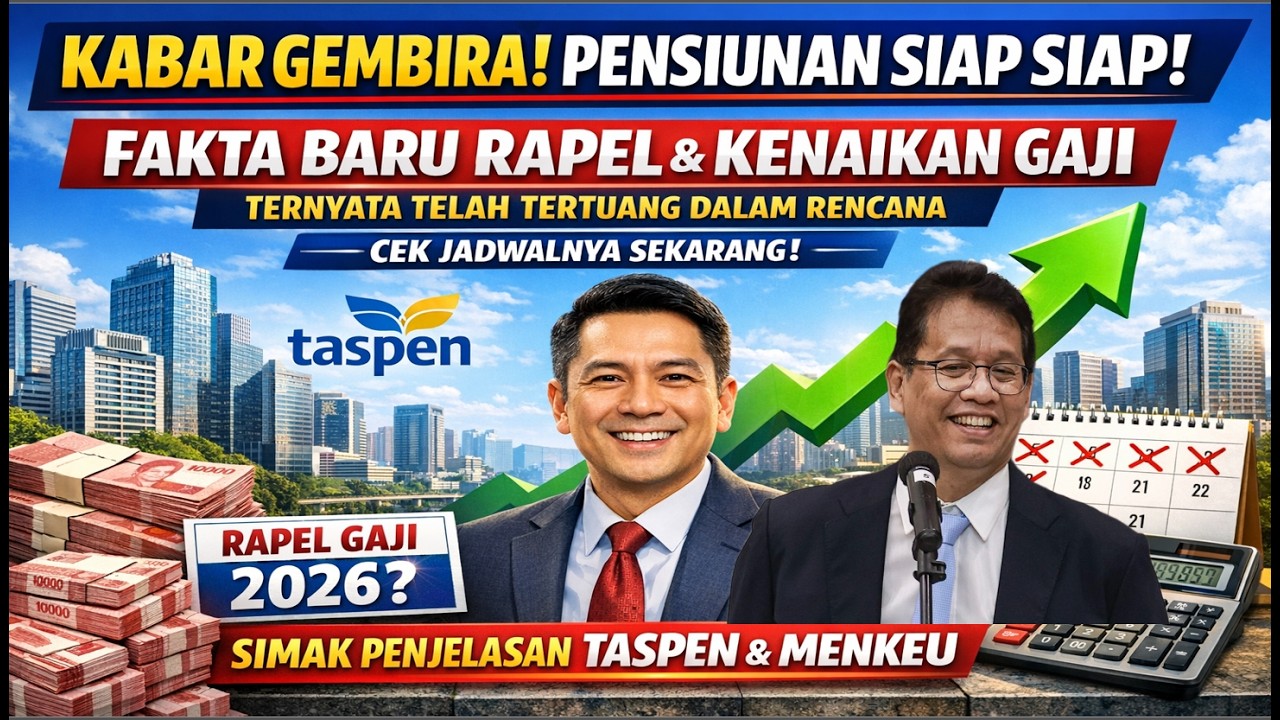 KABAR GEMBIRA PENSIUNAN SIAP SIAP FAKTA BARU RAPEL & KENAIKAN GAJI UPDATE 3 APRIL