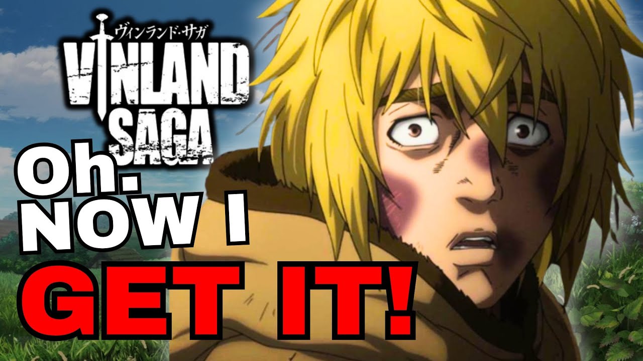 Vinland Saga isn't what I expected