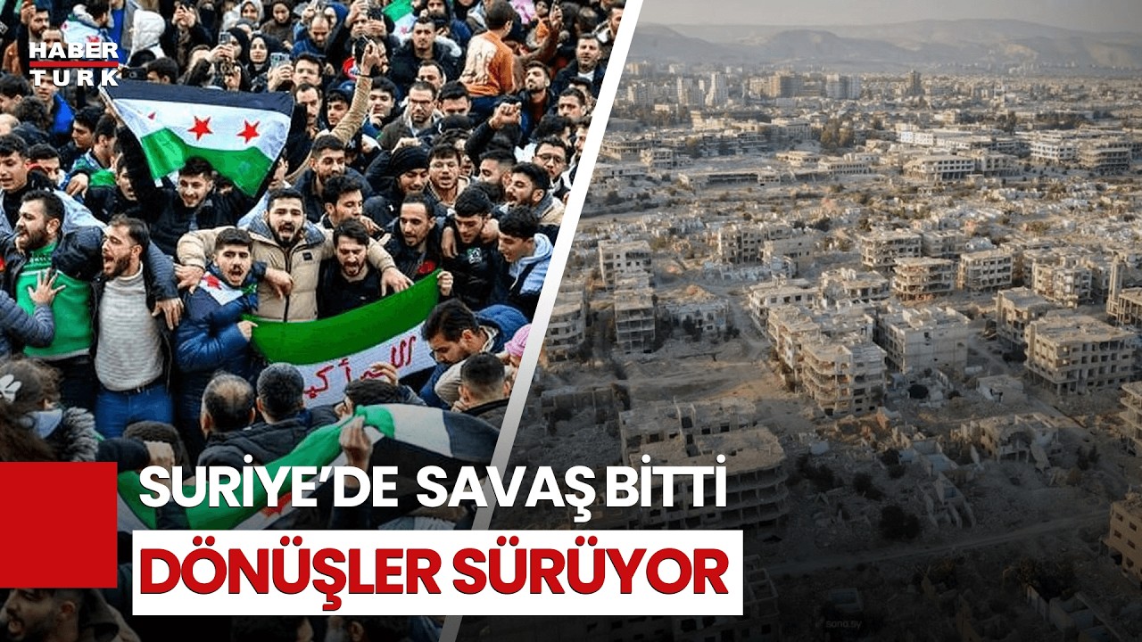 Ağır Yıkımdan Sonra Suriye'de Yeni Bir Sayfa | Dosya Haber
