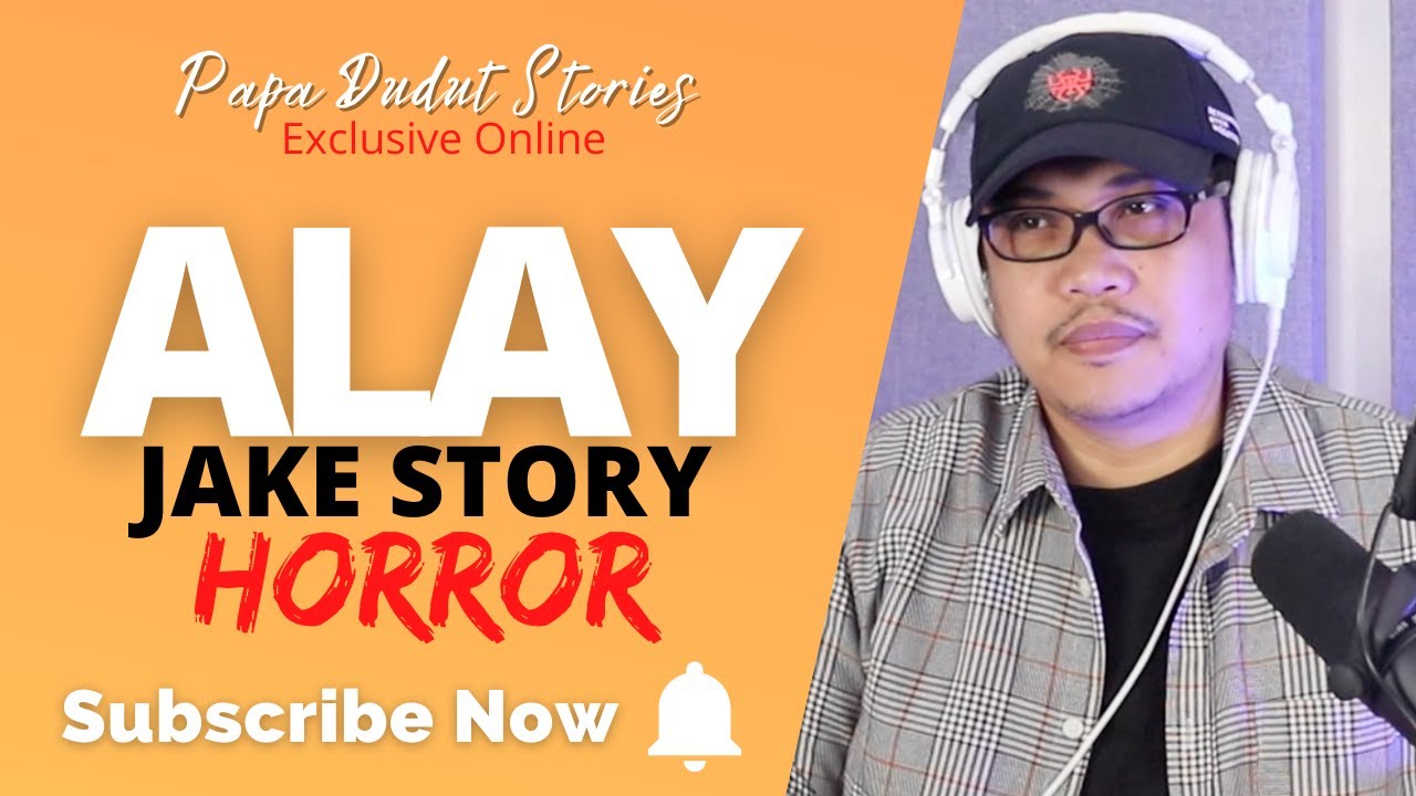 JAKE | PAPA DUDUT STORIES