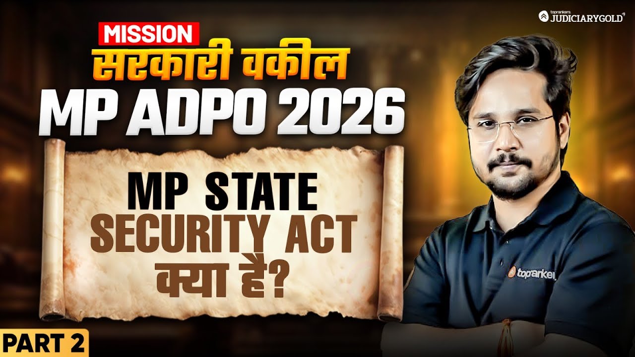 MP ADPO 2026 | MP State Security Act – Concept & Provisions Explained | Mission Sarkaari Vakeel
