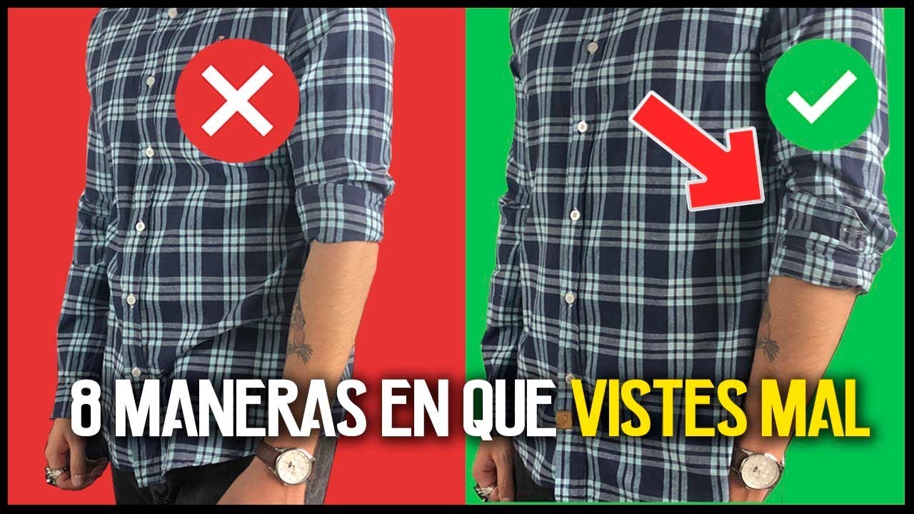 8 MANERAS en que los HOMBRES se VISTEN MAL