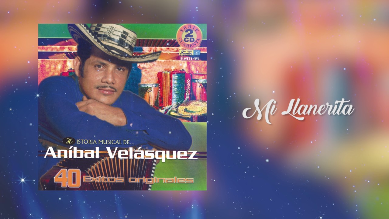 Mi llanerita - Aníbal Velásquez (Audio) | Discos Fuentes