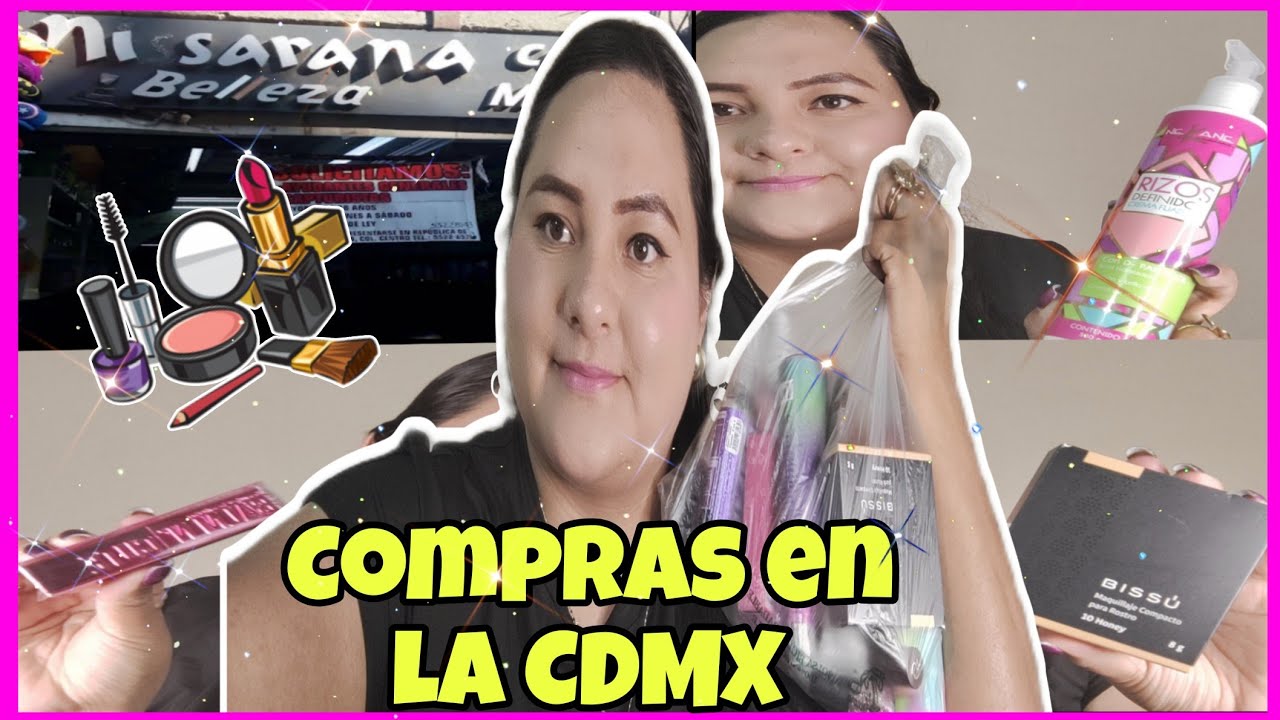 Compras en la CDMX|Compras en Nissarana|Compras de maquillaje 