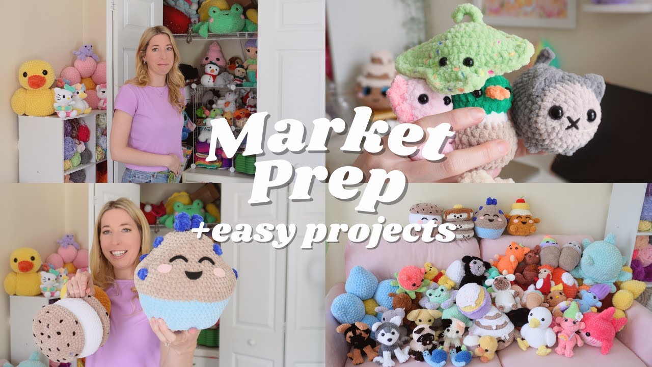 Crochet Market Prep & Inventory! 🧶 My First Market! + Easy No-Sew Amigurumi Ideas