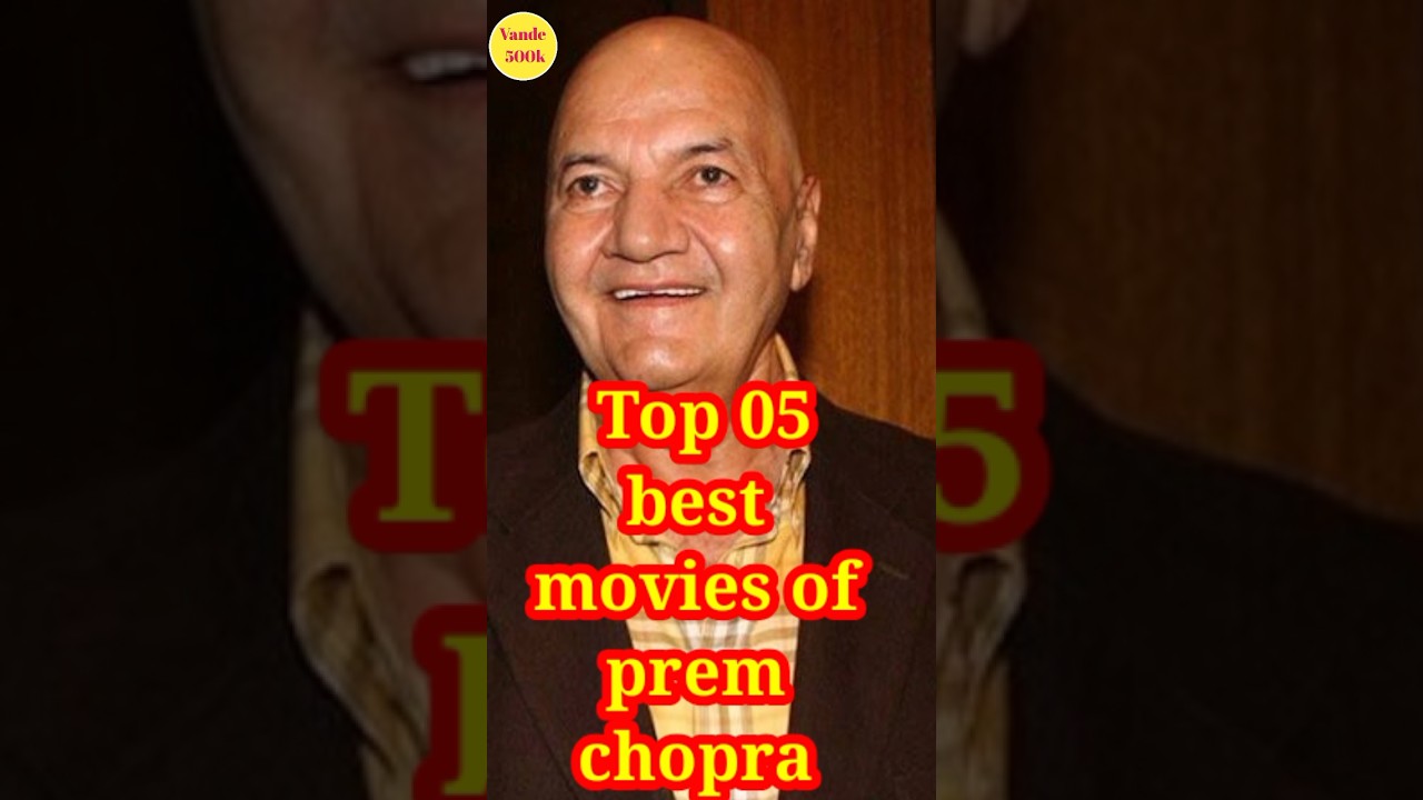 top five best movies of prem chopra #shorts #premchopra #youtubeshorts