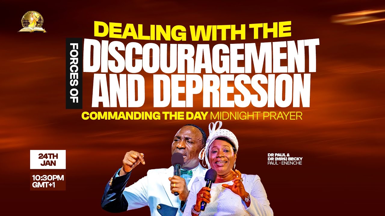 COMMANDING THE DAY || DEALING WITH THE FORCES OF DISCOURAGEMENT AND DEPRESSION || 24-01-2026